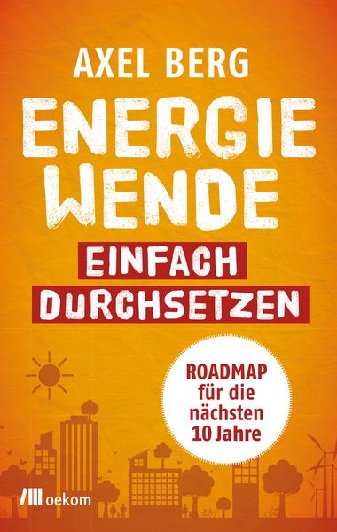 Produktbild: Energiewende einfach durchsetzen