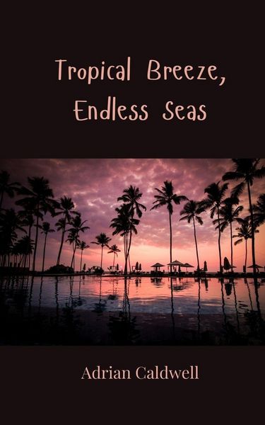 Produktbild: Tropical Breeze, Endless Seas