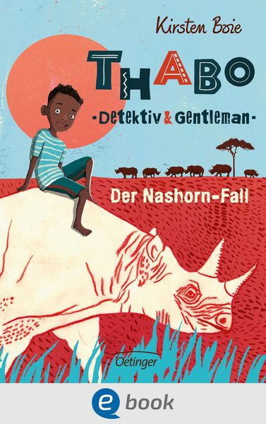 Produktbild: Thabo. Detektiv & Gentleman 1. Der Nashorn-Fall