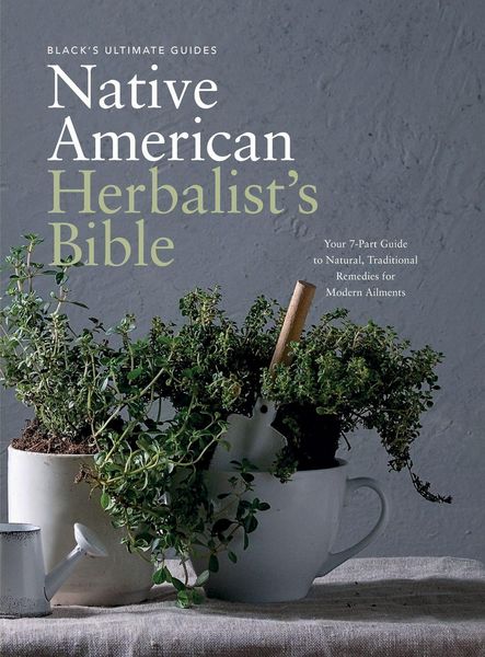 Produktbild: Black's Ultimate Native American Herbalist's Bible