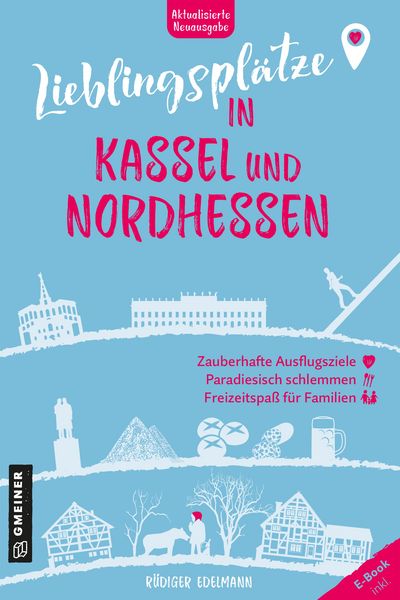 Produktbild: Lieblingspl&auml;tze in Kassel und Nordhessen