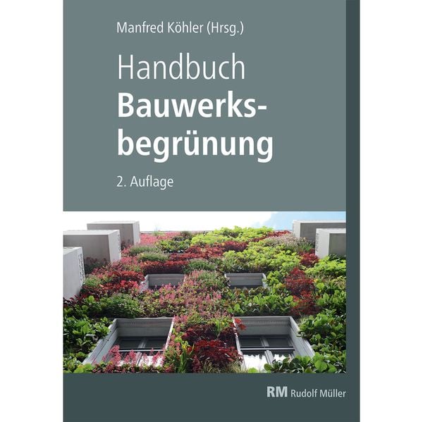 Produktbild: Handbuch Bauwerksbegr&uuml;nung