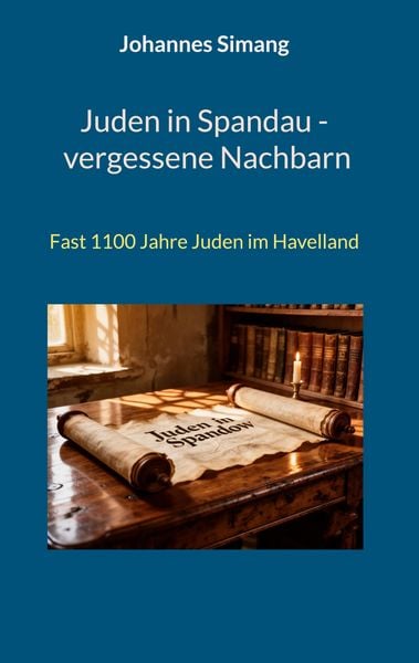 Produktbild: Juden in Spandau - vergessene Nachbarn