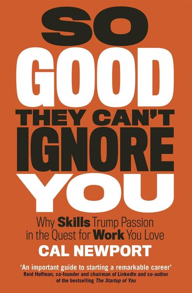 Produktbild: So Good They Can't Ignore You
