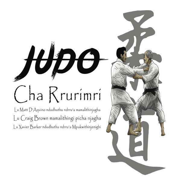 Produktbild: Judo Cha Rrurimri - History of Judo written in Mpakwithi