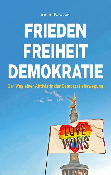 Produktbild: Frieden Freiheit Demokratie