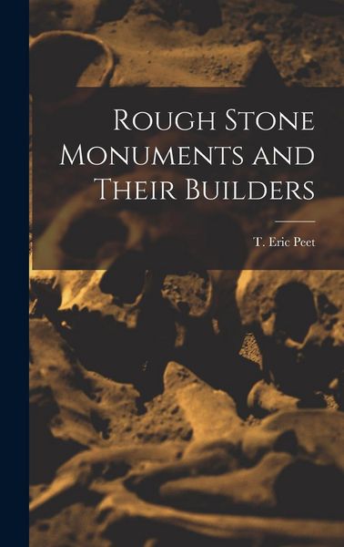 Produktbild: Rough Stone Monuments and Their Builders