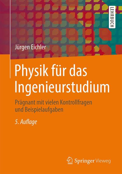 Produktbild: Physik f&uuml;r das Ingenieurstudium