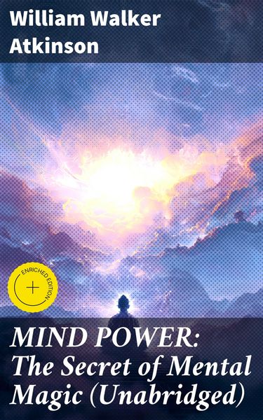 Produktbild: MIND POWER: The Secret of Mental Magic (Unabridged)