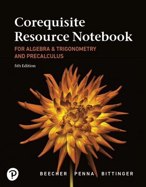 Produktbild: Corequisite Resource Notebook for Algebra and Trigonometry and Precalculus: A Right Triangle Approach MyLab Revision with Corequisite Support
