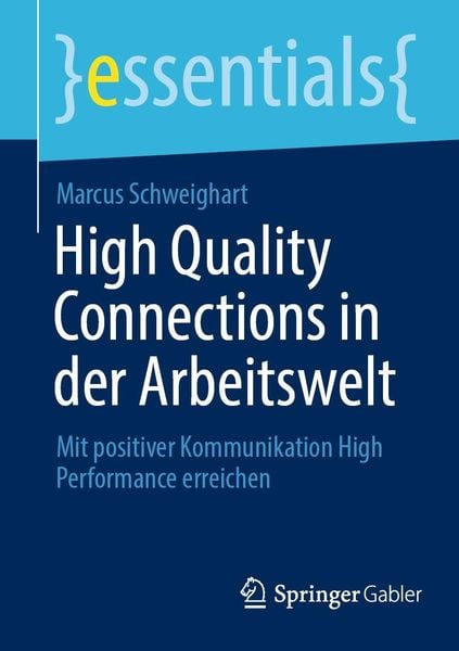 Produktbild: High Quality Connections in der Arbeitswelt
