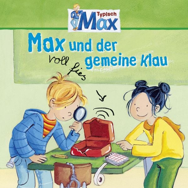 Produktbild: 03: Max und der voll fies gemeine Klau