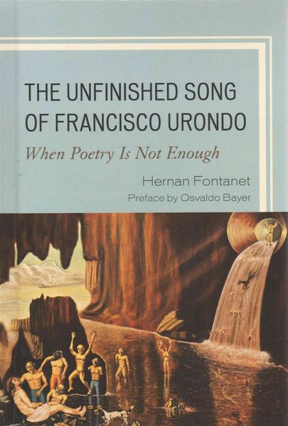 Produktbild: Unfinished Song of Francisco Urondo