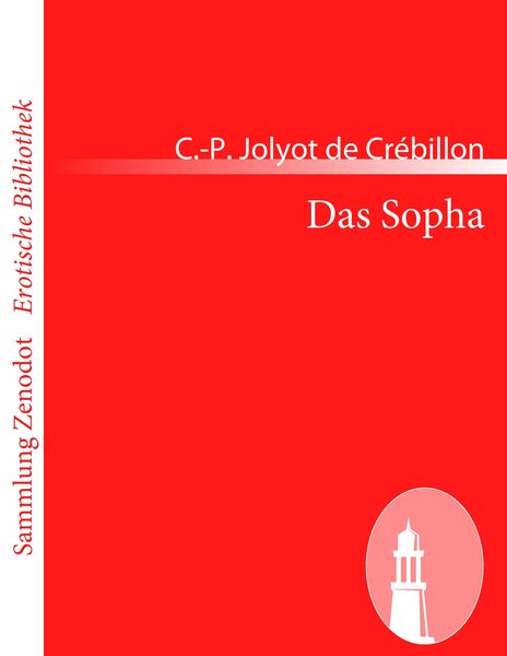 Das Sopha, Taschenbuch von C.-P. Jolyot de Crébillon, Contumax, 9783843068956