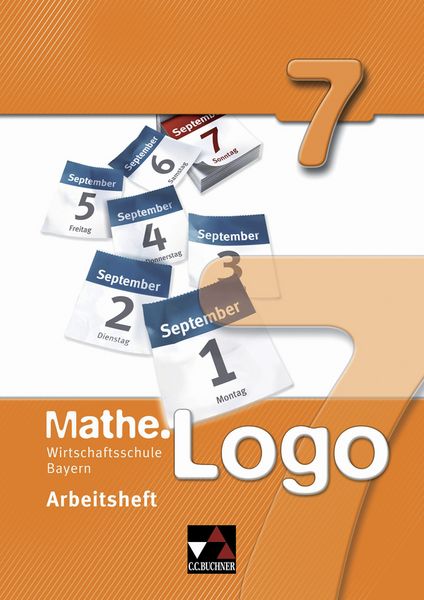 Produktbild: Mathe.Logo Wirtschaftsschule Bayern / Mathe.Logo Wirtschaftsschule AH 7