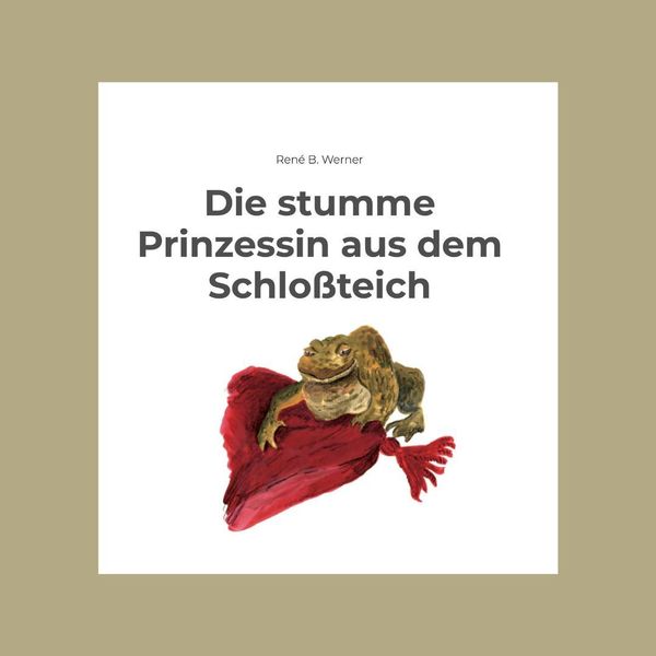 Produktbild: Die stumme Prinzessin aus dem Schlo&szlig;teich