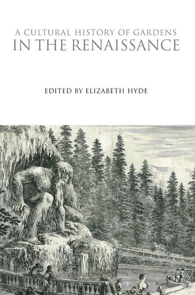 Produktbild: A Cultural History of Gardens in the Renaissance