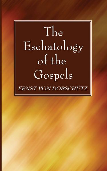 Produktbild: The Eschatology of the Gospels