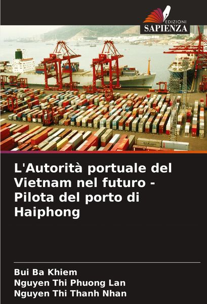 Produktbild: L'Autorit&agrave; portuale del Vietnam nel futuro - Pilota del porto di Haiphong