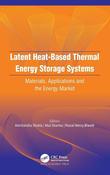 Produktbild: Latent Heat-Based Thermal Energy Storage Systems
