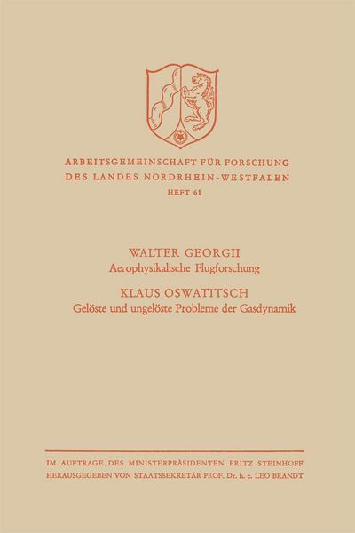 Produktbild: Aerophysikalische Flugforschung / Gel&ouml;ste und ungel&ouml;ste Probleme der Gasdynamik