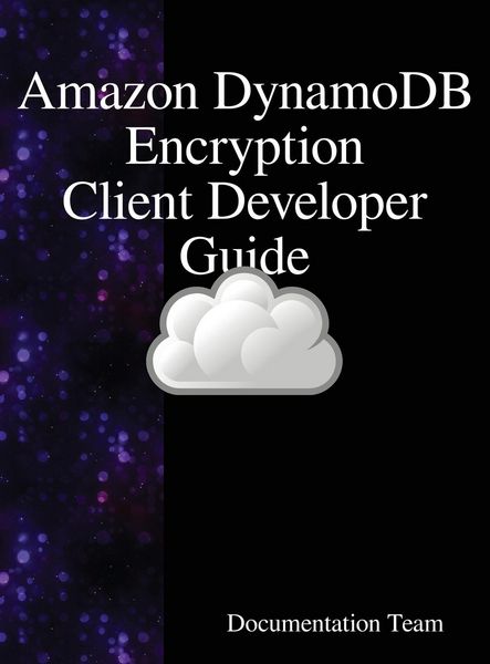 Produktbild: "Amazon DynamoDB Encryption Client Developer Guide