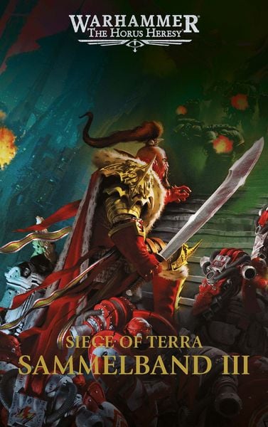 Produktbild: The Horus Heresy - Siege of Terra - Sammelband 03
