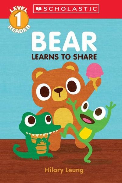 Produktbild: Bear Learns to Share (Scholastic Reader, Level 1)