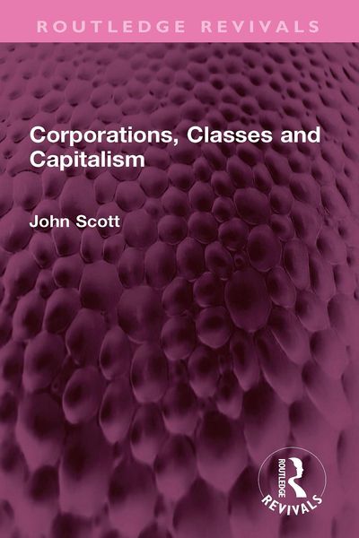 Produktbild: Corporations, Classes and Capitalism