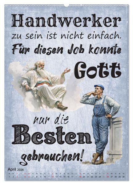 Produktbild: Handwerker Spr&uuml;che (hochwertiger Premium Wandkalender 2026 DIN A2 hoch), Kunstdruck in Hochglanz