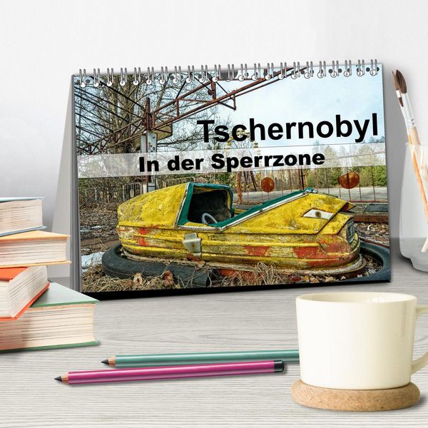 Produktbild: Tschernobyl - In der Sperrzone (Tischkalender 2026 DIN A5 quer), CALVENDO Monatskalender