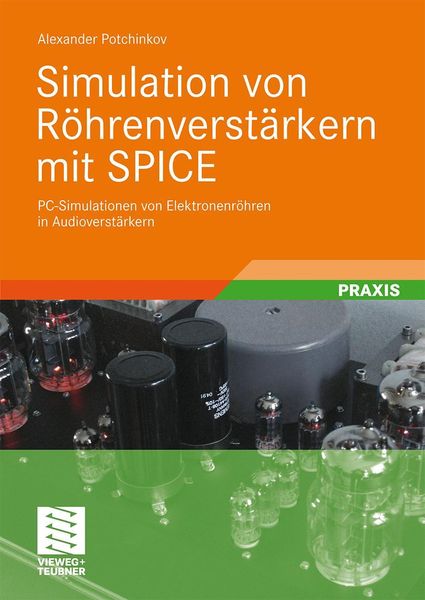 Produktbild: Simulation von R&ouml;hrenverst&auml;rkern mit SPICE