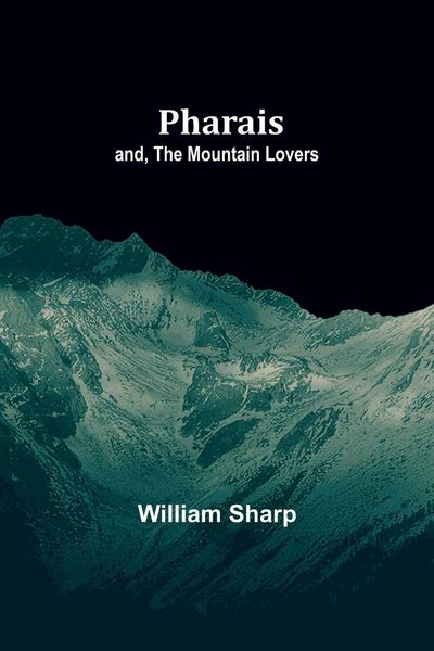 Produktbild: Pharais; and, The Mountain Lovers