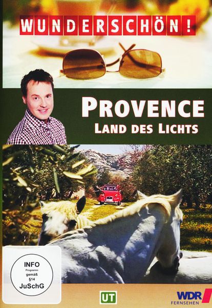 Wunderschön! - Provence - Land des Lichts