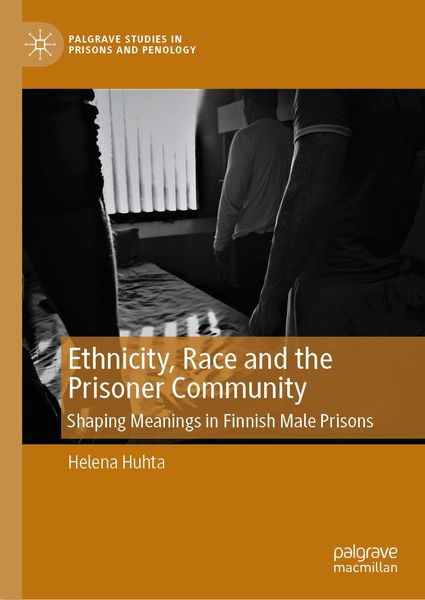 Produktbild: Ethnicity, Race and the Prisoner Community