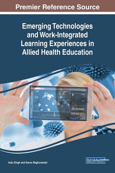 Produktbild: Emerging Technologies and Work-Integrated Learning Experiences in Allied Health Education