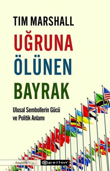 Produktbild: Ugruna &Ouml;l&uuml;nen Bayrak;Ulusal Sembollerin G&uuml;c&uuml; ve Politik Anlami