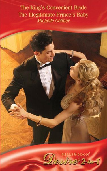 Produktbild: The King's Convenient Bride / The Illegitimate Prince's Baby