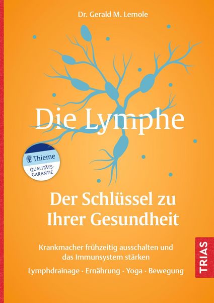 Produktbild: Die Lymphe - Der Schl&uuml;ssel zu Ihrer Gesundheit