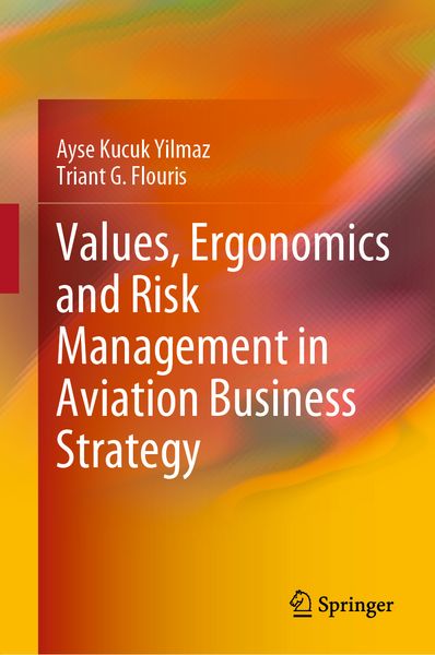 Produktbild: Values, Ergonomics and Risk Management in Aviation Business Strategy