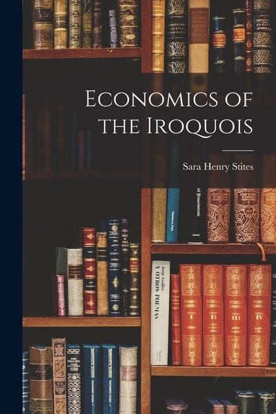 Produktbild: Economics of the Iroquois
