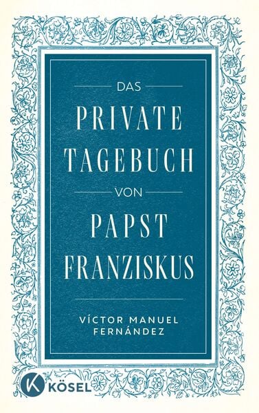 Produktbild: Das private Tagebuch von Papst Franziskus