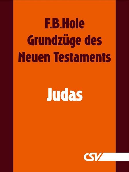 Produktbild: Grundz&uuml;ge des Neuen Testaments - Judas