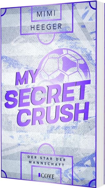 Produktbild: My Secret Crush. Der Star der Mannschaft (Secret-Reihe 2)