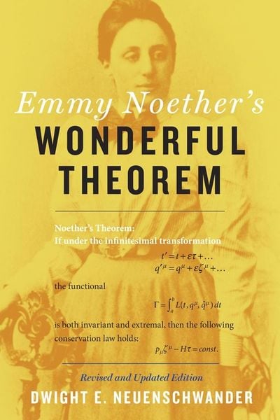 Cover: Emmy Noether’s Wonderful Theorem