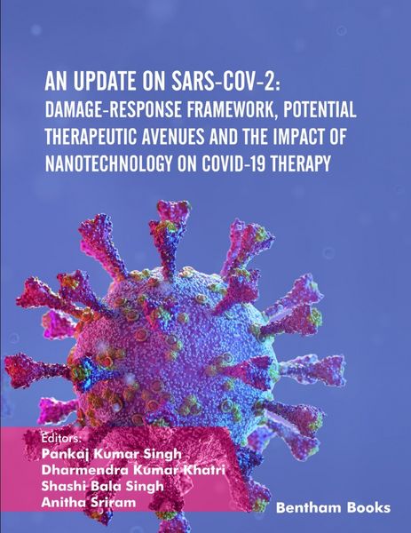 Produktbild: An Update on SARS-CoV-2: Damage-response Framework, Potential Therapeutic Avenues and the Impact of Nanotechnology on COVID-19 Therapy