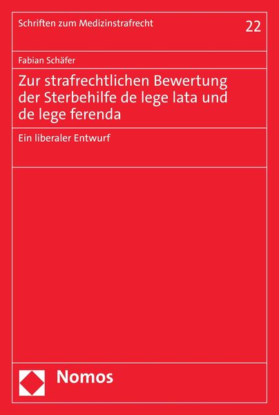 Produktbild: Zur strafrechtlichen Bewertung der Sterbehilfe de lege lata und de lege ferenda