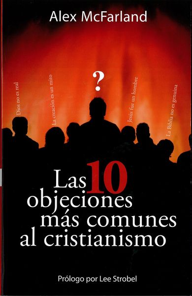 Produktbild: Las 10 objeciones mas comunes al cristianismo