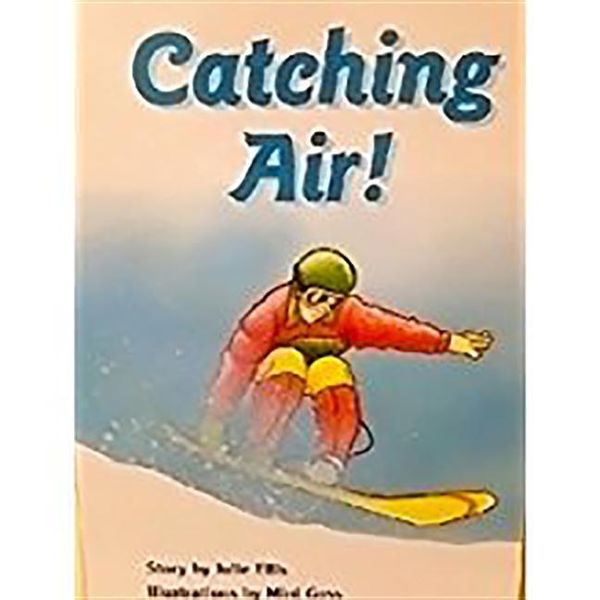 Produktbild: Catching Air!: Leveled Reader Bookroom Package Sapphire (Levels 29-30)