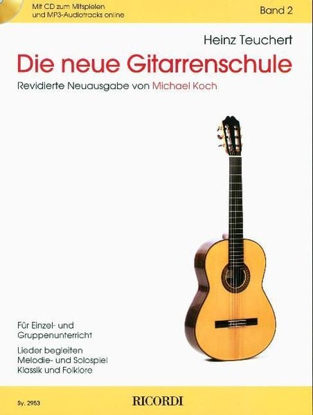 Teuchert, H: Neue Gitarrenschule 2 - Heinz Teuchert, 9790204229536